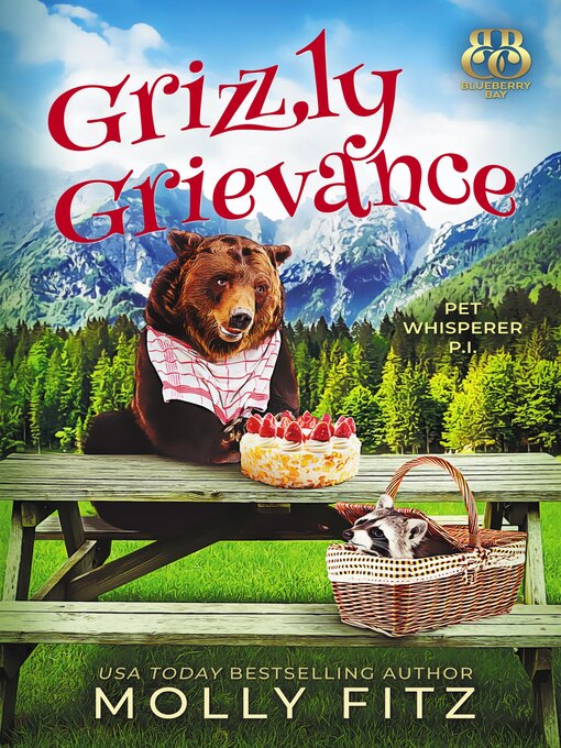 Title details for Grizzly Grievance by Molly Fitz - Available